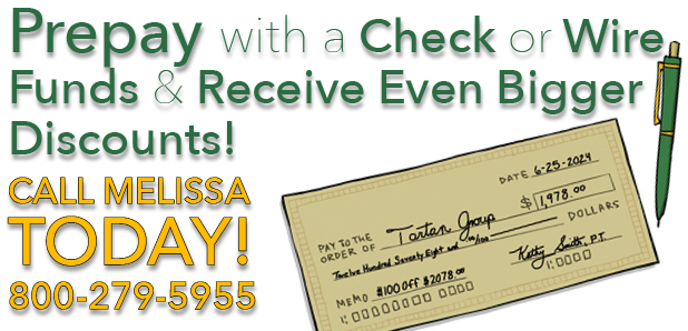 PREPAY WITH A CHECK OR WIRE & RECEIVE MORE DISCOUNTS!